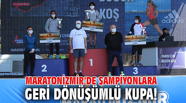 2. Uluslararası İzmir Maratonu'nda şampiyonlara geri dönüşümlü kupa!