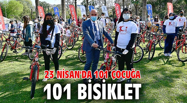 23 Nisan'da 101 çocuğa 101 bisiklet