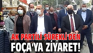 AK Partili Sürekli'den Foça'ya ziyaret!