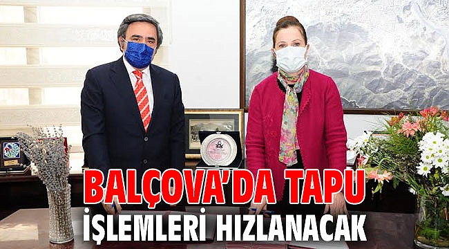 Balçova’da Tapu İşlemleri Hızlanacak