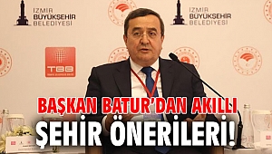 Başkan Batur’dan akıllı şehir önerileri!