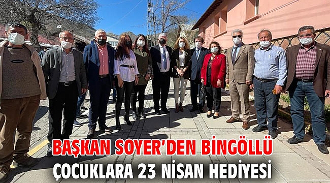 Başkan Soyer’den Bingöllü çocuklara 23 Nisan hediyesi