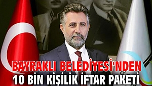 Bayraklı Belediyesi'nden 10 bin kişilik iftar paketi