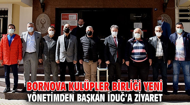 Bornova Kulüpler Birliği'nden Başkan İduğ’a ziyaret