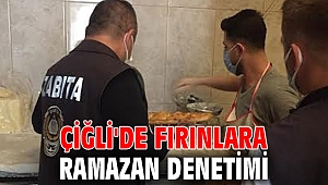 Çiğli'de Fırınlara Ramazan Denetimi