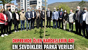 Depremde ölen kardeşlerin adı en sevdikleri parka verildi