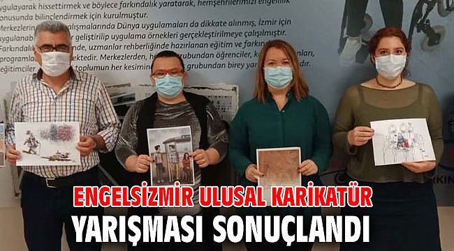 Engelsizmir Ulusal Karikatür Yarışması sonuçlandı