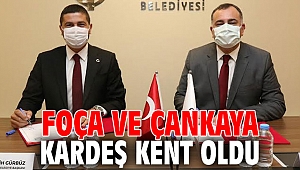 Foça ve Çankaya kardeş kent oldu