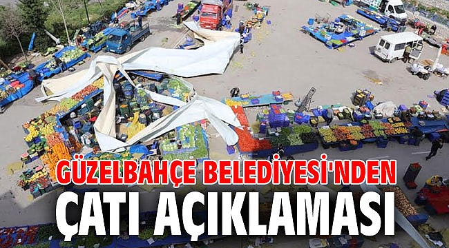 Güzelbahçe Belediyesi'nden çatı açıklaması