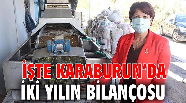 İşte Karaburun’da iki yılın bilançosu