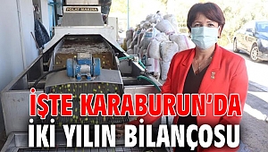 İşte Karaburun’da iki yılın bilançosu