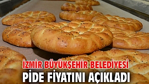 İzmir Büyükşehir Belediyesi pide fiyatını açıkladı
