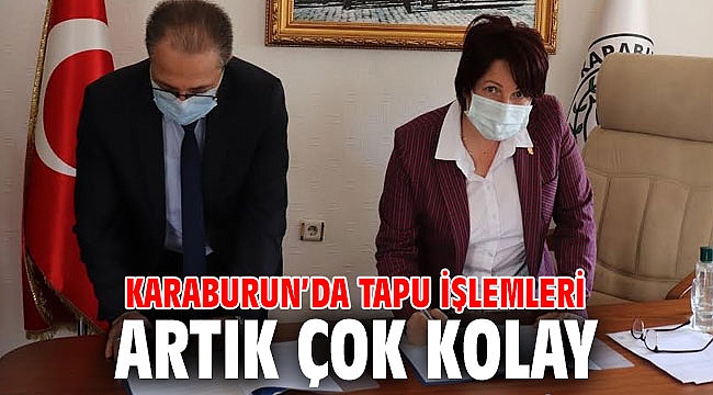 Karaburun’da tapu işlemleri artık çok kolay