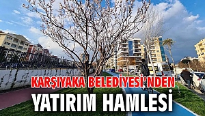 Karşıyaka Belediyesi’nden yatırım hamlesi 