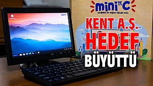 Kent A.Ş. Hedef Büyüttü