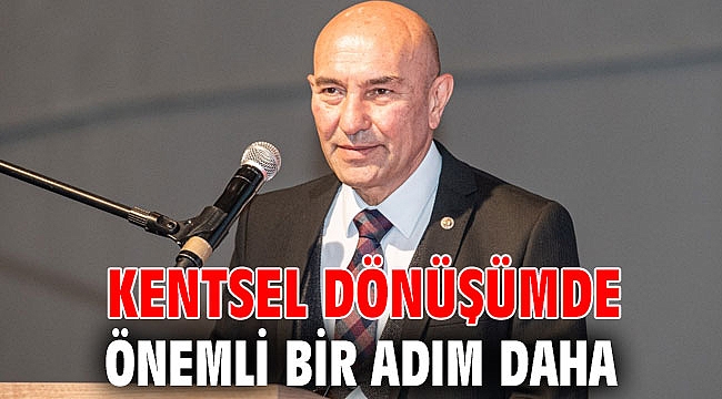 Kentsel dönüşümde önemli bir adım daha
