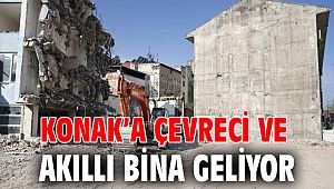 Konak’a çevreci ve akıllı bina geliyor