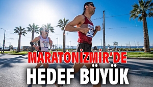 Maratonİzmir’de hedef büyük