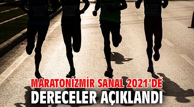 Maratonİzmir Sanal 2021’de dereceler açıklandı