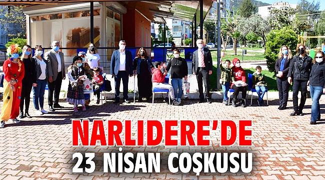 Narlıdere’de 23 Nisan coşkusu
