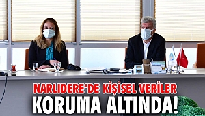 Narlıdere’de Kişisel Veriler koruma altında!