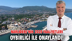 Narlıdere’nin 2020 faaliyetleri oybirliği ile onaylandı!