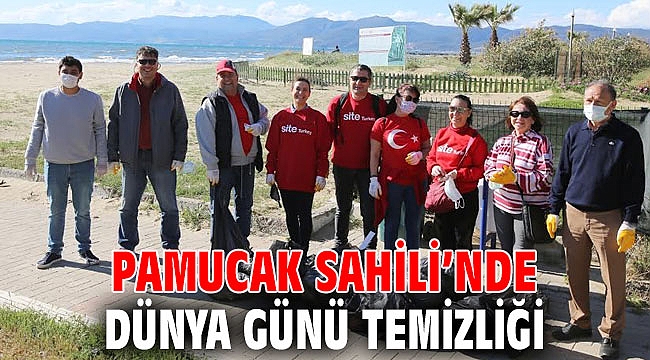 Pamucak Sahili’nde Dünya Günü temizliği yapıldı!