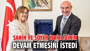 Şahin ve Soyer işbirliğinin devam etmesini istedi