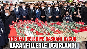 Torbalı Belediye Başkanı Uygur son yolculuğuna uğurlandı