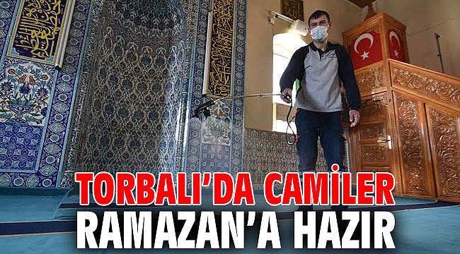 Torbalı’da camiler Ramazan’a hazır