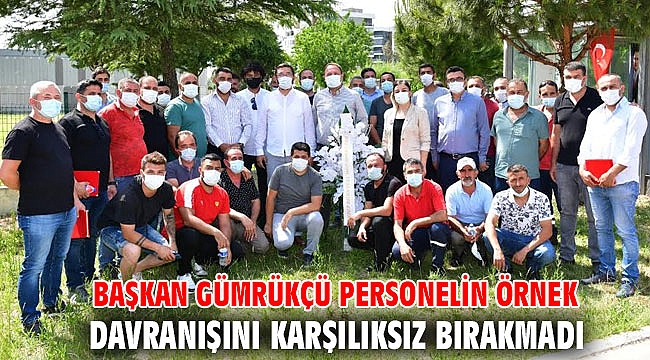 Başkan Gümrükçü Personelin Örnek Davranışını Karşılıksız Bırakmadı