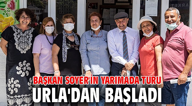 Başkan Soyer'in yarımada turu Urla'dan başladı
