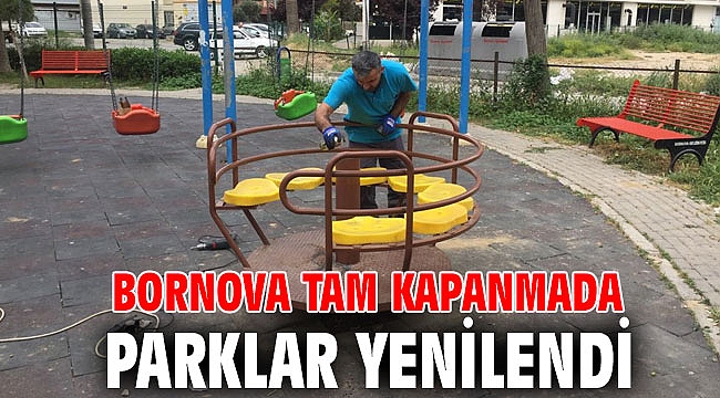 Bornova Belediyesi, tam kapanmada parklar yenilendi