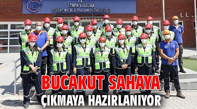 BUCAKUT sahaya çıkmaya hazırlanıyor