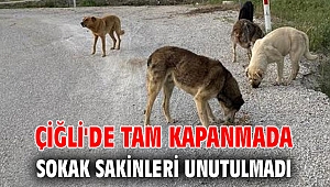 Çiğli'de Tam Kapanmada Sokak Sakinleri unutulmadı