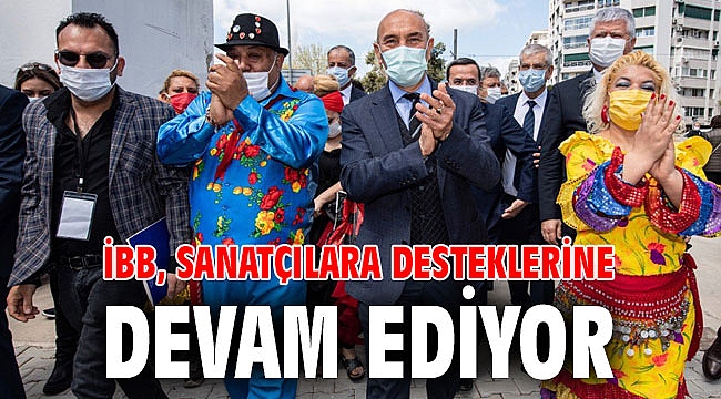 İzmir Büyükşehir Belediyesi, sanatçılara desteklerine devam ediyor