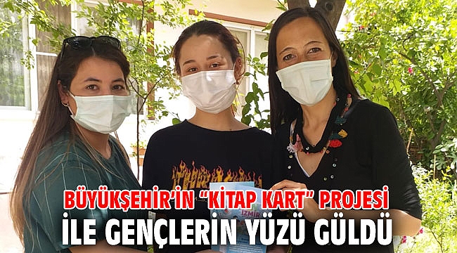 İzmir'de “Kitap Kart” projesi ile gençlerin yüzü gülüyor
