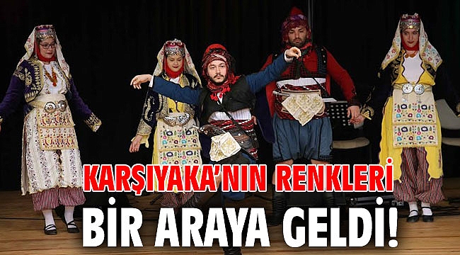 Karşıyaka’nın renkleri bir araya geldi!
