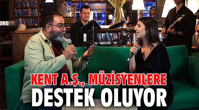 Kent A.Ş., Müzisyenlere Destek Oluyor