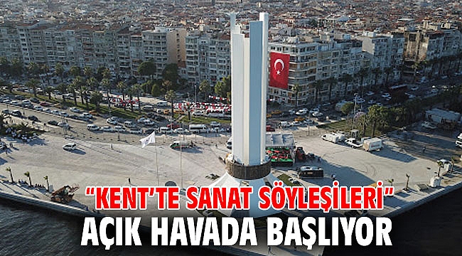 “Kent’te Sanat Söyleşileri” açık havada başlıyor
