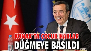 Konak’ta çocuk hakları için düğmeye basıldı
