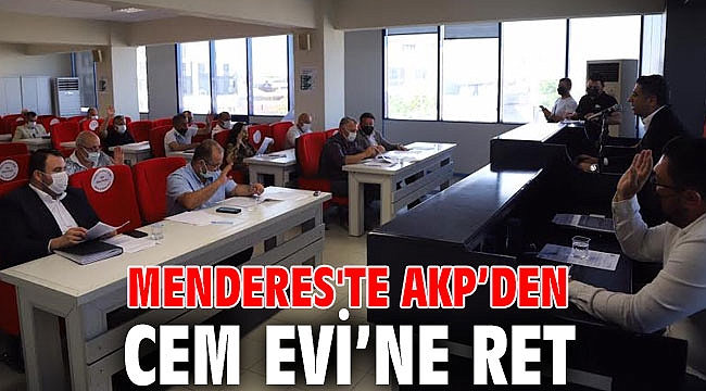 Menderes'te AKP’den Cem Evi’ne Ret