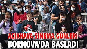 Açıkhava Sinema Günleri Bornova'da başladı