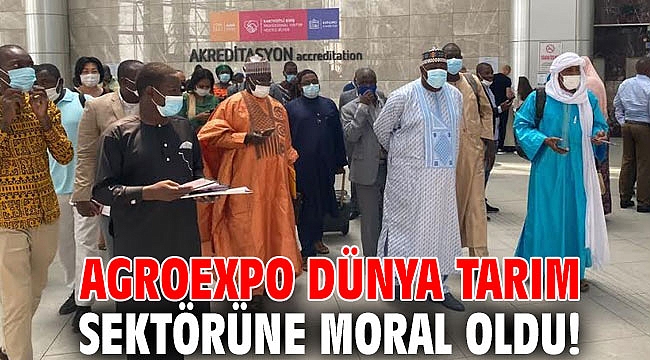 AGROEXPO dünya tarım sektörüne moral oldu!
