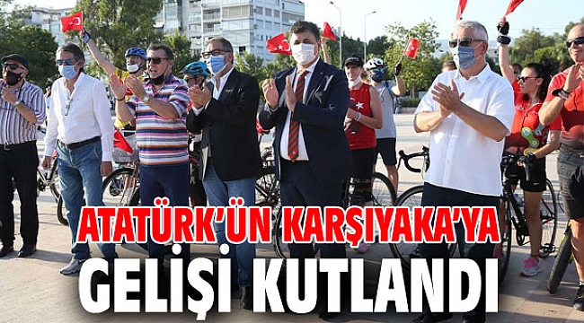 Atatürk’ün Karşıyaka’ya gelişi kutlandı