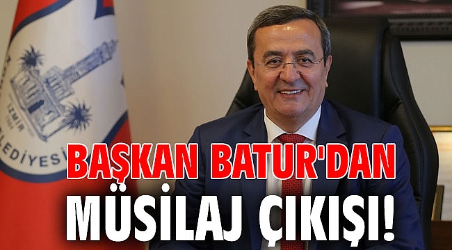 Başkan Batur'dan müsilaj çıkışı!