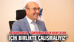 Başkan Soyer, 