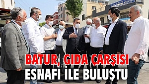 Batur, Gıda Çarşısı esnafı ile buluştu