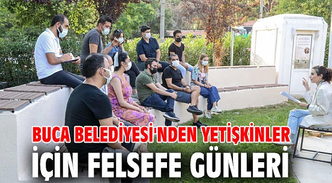 Buca Belediyesi'nden yetişkinler için felsefe günleri