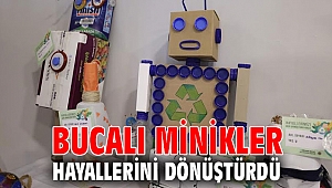 Bucalı minikler hayallerini dönüştürdü 
